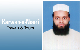 KARWAN-E-NOORI Int. Hajj Umrah Ziyarat Group 